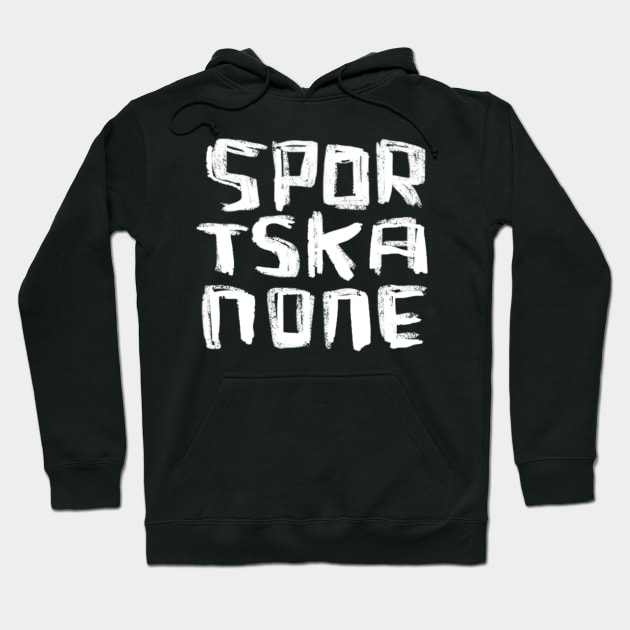 German expression: Sportskanone Hoodie by badlydrawnbabe